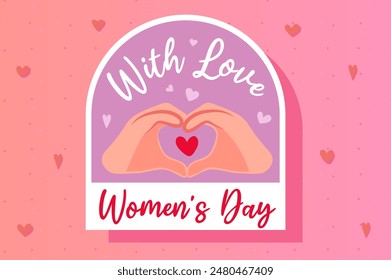 Women's Day sticker concept in flat cartoon design. On this adorable sticker, hands make a heart gesture and symbolize love and joy from the celebration of Women's Day. Vector illustration.