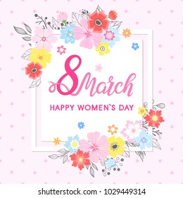 Women`s Day typography - hand painted lettering with different flowers and floral elements.Seasons greetings card perfect for prints,flyers,posters,holiday invitations and more.Vector 8 march card.