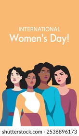 Women's day. Women, girls of cultures and skin colors stand together. Feminism. March 8. Gender equality and women's empowerment. Vector flat banner