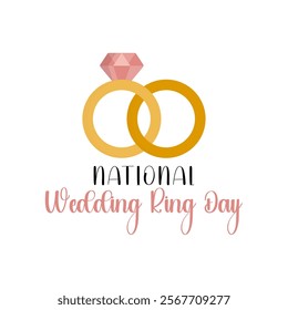 Women's engagement ring. National Jewel Day. Vector illustration. Celebrate eternal love with National Wedding Ring Day! This meaningful day honors the timeless symbol of commitment.