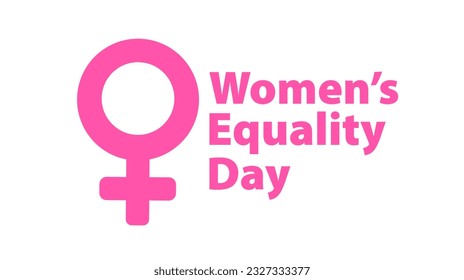Día de la igualdad de la mujer, 26 de agosto. Diseño minimalista concepto de igualdad de la mujer. Fondo, tarjeta de saludo, banner, plantilla de afiches. Ilustración del vector