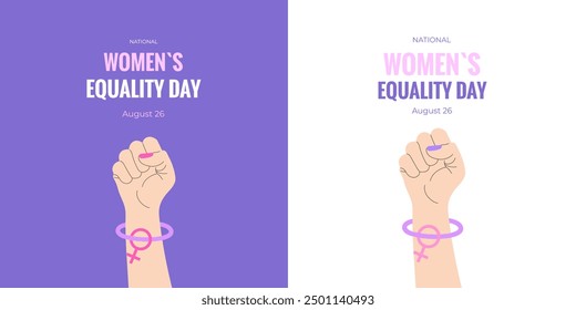 Women's Equality Day. August 26.  Banner, postcard, poster, background template with raised up fist, Venus sign and text inscription. Vector illustration