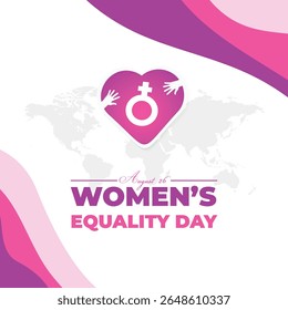 Día de la Igualdad de la Mujer. 26 de agosto. Concepto de Festiva. Plantilla de fondo, Anuncio, tarjeta, cartel con inscripción de texto. Vector EPS10 ilustración.