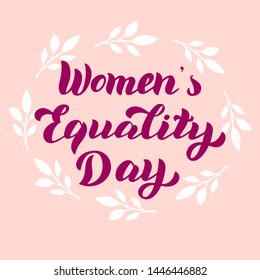 Women's Equality Day card. Celebration lettering typography design. Feminist holiday banner. Vector eps 10. 