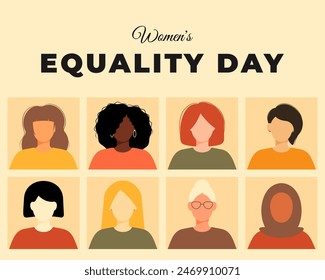 Women's Equality Day. Feminism holiday. Group of women in different ethnicity, age, hair color and more. Template for banner, card, poster. Vector illustration in flat style. 