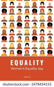 Women's Equality Day. Feminism holiday. Poster with group of women in different ethnicity, age, hair color and more. Vector illustration in flat style. 