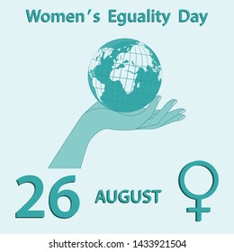 Women's Equality Day - Globe in female hand - gentle turquoise background - vector. US - banner, august 26.