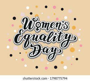 women's equality day lettering text. calligraphy for print or web. august celebrations.