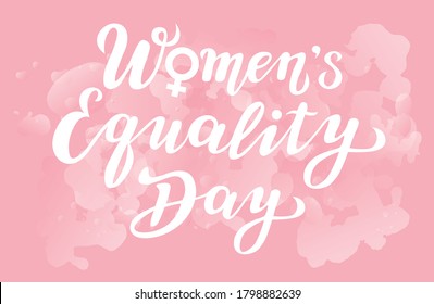 women's equality day lettering text. calligraphy for print or web. august celebrations.