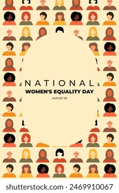 Women's Equality Day. National Feminism holiday. Poster with group of women in different ethnicity, age, hair color and more. Vector illustration in flat style. 