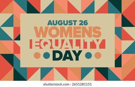 Women's Equality Day in United States. Female holiday, celebrated annually in August 26. Women right history month. Feminism concept. Poster, greeting card, banner and background. Vector illustration