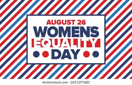 Women's Equality Day in United States. Female holiday, celebrated annually in August 26. Women right history month. Feminism concept. Poster, greeting card, banner and background. Vector illustration