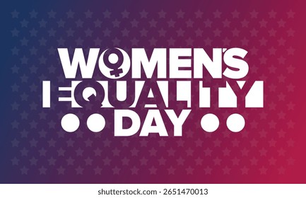 Women's Equality Day in United States. Female holiday, celebrated annually in August 26. Women right history month. Feminism concept. Poster, greeting card, banner and background. Vector illustration