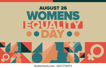 Women's Equality Day in United States. Female holiday, celebrated annually in August 26. Women right history month. Feminism concept. Poster, greeting card, banner and background. Vector illustration