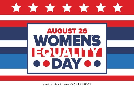 Women's Equality Day in United States. Female holiday, celebrated annually in August 26. Women right history month. Feminism concept. Poster, greeting card, banner and background. Vector illustration