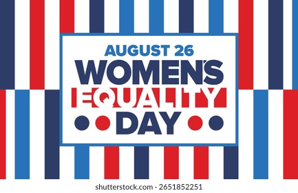 Dia da Igualdade das Mulheres nos Estados Unidos. Férias femininas, celebradas anualmente em 26 de agosto. Mês da história das mulheres. Conceito de feminismo. Cartaz, cartão de saudação, faixa e fundo. Ilustração vetorial