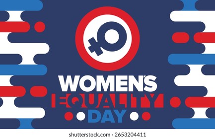 Dia da Igualdade das Mulheres nos Estados Unidos. Férias femininas, celebradas anualmente em 26 de agosto. Mês da história das mulheres. Conceito de feminismo. Cartaz, cartão de saudação, faixa e fundo. Ilustração vetorial
