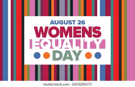 Dia da Igualdade das Mulheres nos Estados Unidos. Férias femininas, celebradas anualmente em 26 de agosto. Mês da história das mulheres. Conceito de feminismo. Cartaz, cartão de saudação, faixa e fundo. Ilustração vetorial