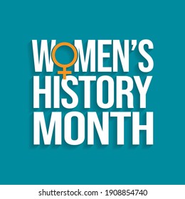 Women's History Month is an annual declared month that highlights the contributions of women to events in history and contemporary society, observed in March. Vector illustration design.