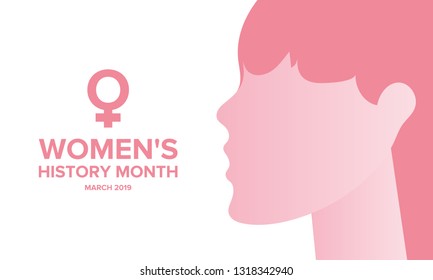 Women's History Month. The annual month that highlights the contributions of women to events in history. Celebrated during March in the United States, the United Kingdom, and Australia. Vector poster