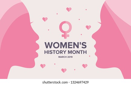 Women's History Month. The annual month that highlights the contributions of women to events in history. Celebrated during March in the United States, the United Kingdom, and Australia. Vector poster