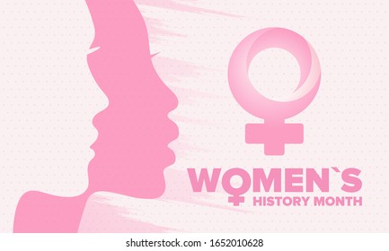 Women's History Month. Celebrated Annual In March, To Mark Women’s Contribution To History. Female Symbol. Women's Rights. Girl Power In World. Poster, Postcard, Banner. Vector Illustration