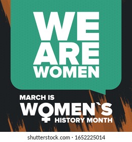 Women's History Month. Celebrated annual in March, to mark women’s contribution to history. Female symbol. Women's rights. Girl power in world. Poster, postcard, banner. Vector illustration