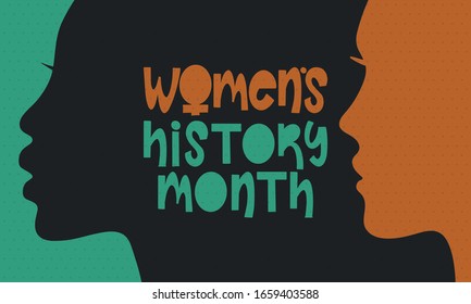 Women's History Month. Celebrated annual in March, to mark women’s contribution to history. Female symbol. Women's rights. Girl power in world. Poster, postcard, banner. Vector illustration