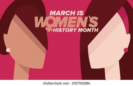 Women's History Month. Celebrated annual in March, to mark women’s contribution to history. Female symbol. Women's rights. Girl power in world. Poster, postcard, banner. Vector illustration