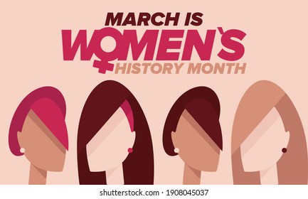 Women's History Month. Celebrated annual in March, to mark women’s contribution to history. Female symbol. Women's rights. Girl power in world. Poster, postcard, banner. Vector illustration