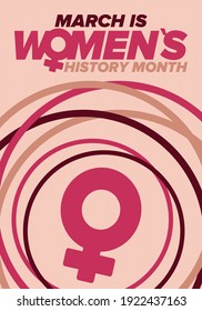 Women's History Month. Celebrated annual in March, to mark women’s contribution to history. Female symbol. Women's rights. Girl power in world. Poster, postcard, banner. Vector illustration