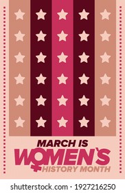 Women's History Month. Celebrated annual in March, to mark women’s contribution to history. Female symbol. Women's rights. Girl power in world. Poster, postcard, banner. Vector illustration