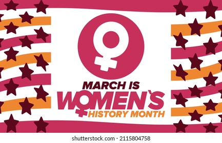 Women's History Month. Celebrated annual in March, to mark women’s contribution to history. Female symbol. Women's rights. Girl power in world. Poster, postcard, banner. Vector illustration