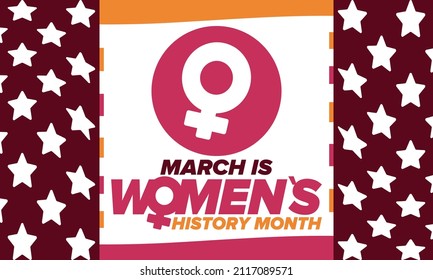 Women's History Month. Celebrated annual in March, to mark women’s contribution to history. Female symbol. Women's rights. Girl power in world. Poster, postcard, banner. Vector illustration