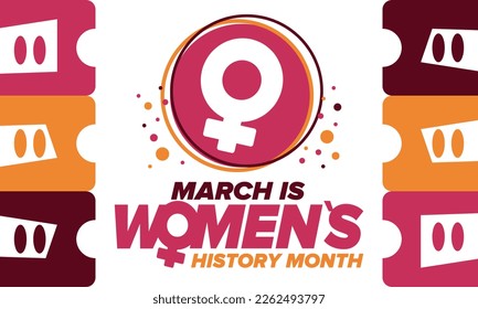 Women's History Month. Celebrated annual in March, to mark women’s contribution to history. Female symbol. Women's rights. Girl power in world. Poster, postcard, banner. Vector illustration