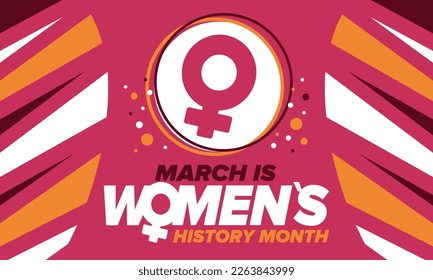 Women's History Month. Celebrated annual in March, to mark women’s contribution to history. Female symbol. Women's rights. Girl power in world. Poster, postcard, banner. Vector illustration