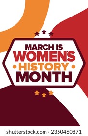 Women's History Month. Celebrated annual in March, to mark women’s contribution to history. Female symbol. Women's rights. Girl power in world. Poster, postcard, banner. Vector illustration
