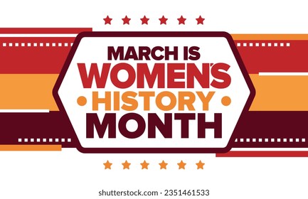 Women's History Month. Celebrated annual in March, to mark women’s contribution to history. Female symbol. Women's rights. Girl power in world. Poster, postcard, banner. Vector illustration