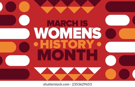 Women's History Month. Celebrated annual in March, to mark women’s contribution to history. Female symbol. Women's rights. Girl power in world. Poster, postcard, banner. Vector illustration