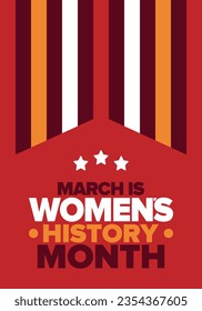Women's History Month. Celebrated annual in March, to mark women’s contribution to history. Female symbol. Women's rights. Girl power in world. Poster, postcard, banner. Vector illustration