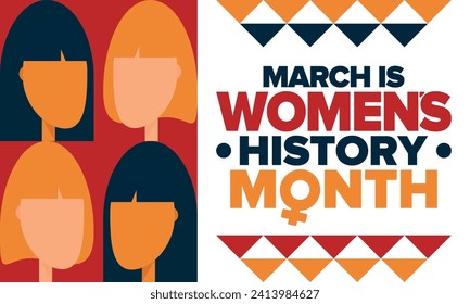 Women's History Month. Celebrated annual in March, to mark women’s contribution to history. Female symbol. Women's rights. Girl power in world. Poster, postcard, banner. Vector illustration