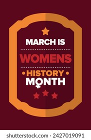 Women's History Month. Celebrated annual in March, to mark women’s contribution to history. Female symbol. Women's rights. Girl power in world. Poster, postcard, banner. Vector illustration