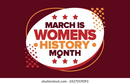 Women's History Month. Celebrated annual in March, to mark women’s contribution to history. Female symbol. Women's rights. Girl power in world. Poster, postcard, banner. Vector illustration
