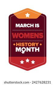 Women's History Month. Celebrated annual in March, to mark women’s contribution to history. Female symbol. Women's rights. Girl power in world. Poster, postcard, banner. Vector illustration