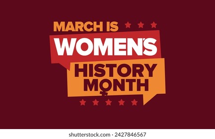 Women's History Month. Celebrated annual in March, to mark women’s contribution to history. Female symbol. Women's rights. Girl power in world. Poster, postcard, banner. Vector illustration