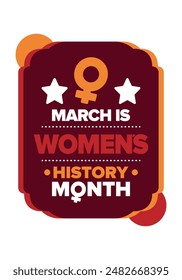 Mes de la Historia de la Mujer. Se celebra anualmente en marzo para conmemorar la contribución de la mujer a la historia. Símbolo femenino. Los derechos de la mujer. Poder femenino en el mundo. Cartel, postal, Anuncio. Ilustración vectorial