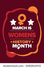 Mes de la Historia de la Mujer. Se celebra anualmente en marzo para conmemorar la contribución de la mujer a la historia. Símbolo femenino. Los derechos de la mujer. Poder femenino en el mundo. Cartel, postal, Anuncio. Ilustración vectorial