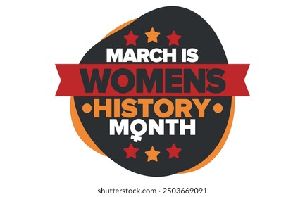 Women's History Month. Celebrated annual in March, to mark women’s contribution to history. Female symbol. Women's rights. Girl power in world. Poster, postcard, banner. Vector illustration