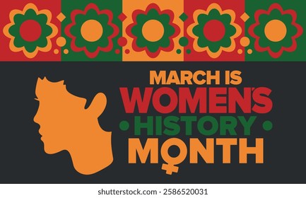 Women's History Month. Celebrated annual in March, to mark women’s contribution to history. Female symbol. Women's rights. Girl power in world. Poster, postcard, banner. Vector illustration