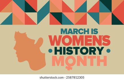 Women's History Month. Celebrated annual in March, to mark women’s contribution to history. Female symbol. Women's rights. Girl power in world. Poster, postcard, banner. Vector illustration